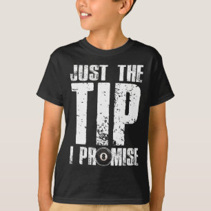 Camiseta Apenas A Dica Que Prometo A Billiards Engraçado 8 