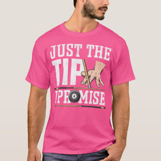 Camiseta Apenas A Dica Que Prometo À Piscina Billiard Que E