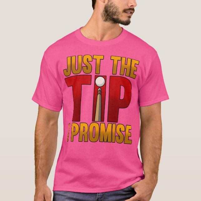 Camiseta Apenas A Dica Que Prometo Piscina Snooker Billiard (Frente)