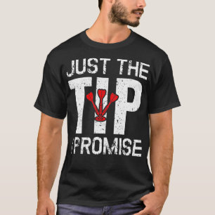 Camiseta Apenas A Dica Que Prometo Que O Jogador De Dart En