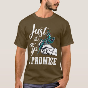 Camiseta Apenas A Dica Que Prometo Que Um Artista De Tatuag