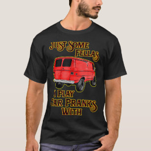 Camiseta Apenas Alguns Caras Eu Toco Brincadeiras De Carro