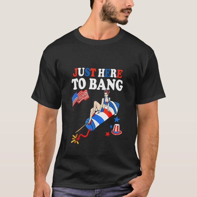 Camiseta Apenas Aqui Para Bang 4 De Julho Fireworks America (Frente)