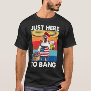 Camiseta Apenas Aqui Para Bang Bandeira Dos EUA Frango Cerv