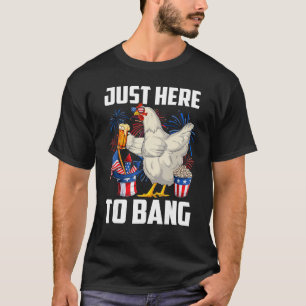 Camiseta Apenas Aqui Para Bang USA Flag 4 De Julho Galinha