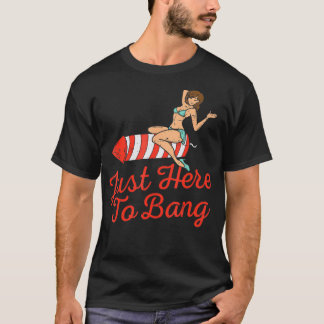 Camiseta Apenas Aqui Para Bater Fogos De Artifício Engraçad