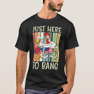 Camiseta Apenas Aqui Para Estourar Fogos de Artifício de Fr