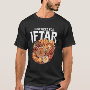 Camiseta Apenas Aqui para o Jantar Tradicional Iftar Muçulm