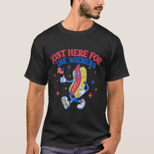 Camiseta Apenas Aqui Para Os Wieners 4 De Julho Cão Quente 