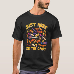 Camiseta Apenas Aqui Pelo Doce Piada de Halloween Festa Tru