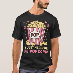Camiseta Apenas Aqui Pelo Pipoca Filme Engraçado Cinema Cin
