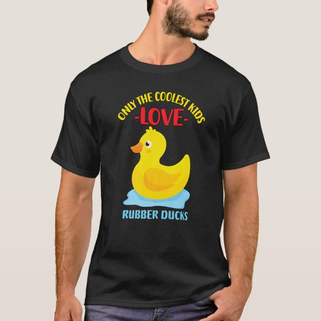 Camiseta Apenas As Crianças Mais Frescas Adoram Patos De Bo (Frente)