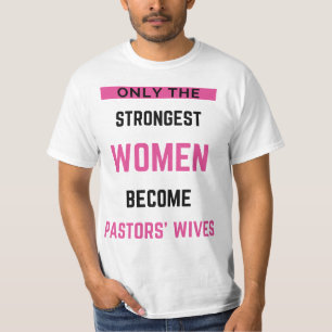 Camiseta Apenas As Mulheres Mais Fortes Se Tornam Esposas D