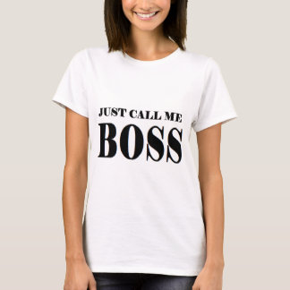 Camiseta APENAS CHAME-ME BOSS.png