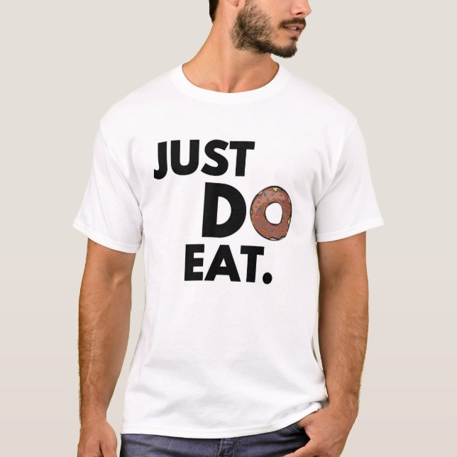Camiseta Apenas Coma - Design de Donut Divertido (Frente)