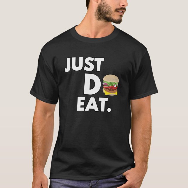 Camiseta Apenas Coma - Design de Hambúrguer Divertido (Frente)