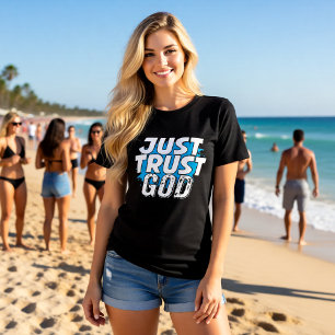 Camiseta APENAS CONFIE EM DEUS Declaração Ousada