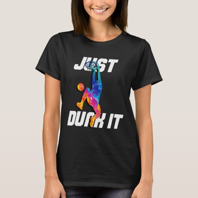 Camiseta Apenas Dane-Se! Jogador de Basquete Slam Dunk (Frente)