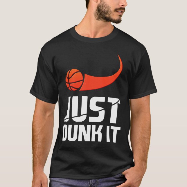 Camiseta Apenas Dane-Se! Presente de Slam Dunk do Jogador d (Frente)