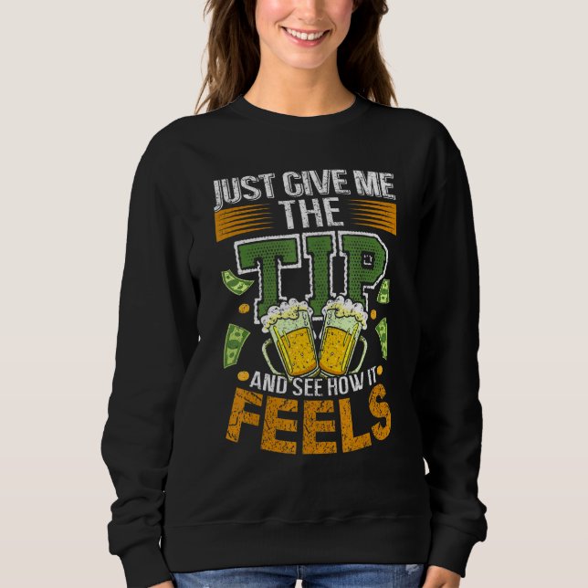 Camiseta Apenas Dê-Me A Dica - Piada De Ponta Do Bartender (Frente)