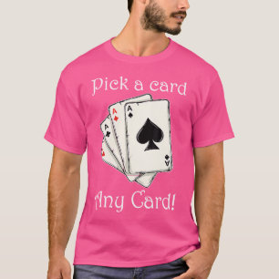 Camiseta Apenas Escolha Um Cartão Qualquer Cartão Ilusões M