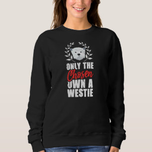 Camiseta Apenas Escolhido Possuir Um Terrier Terrier Oeste