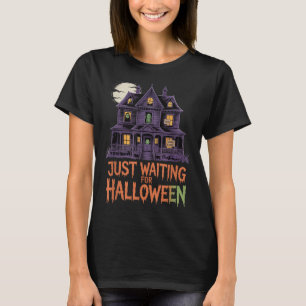 Camiseta Apenas Esperando A Citação Do Dia de as Bruxas eng