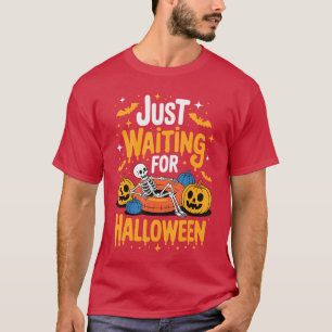 Camiseta Apenas Esperando Pelo Halloween 1 1 2