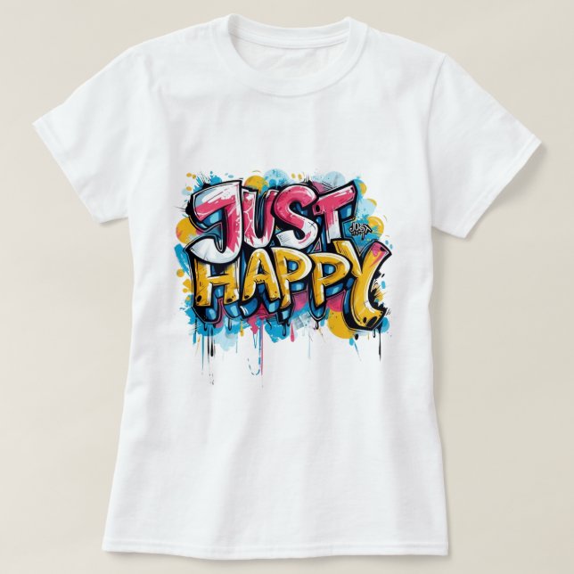 Camiseta Apenas feliz, citação motivacional (Frente do Design)