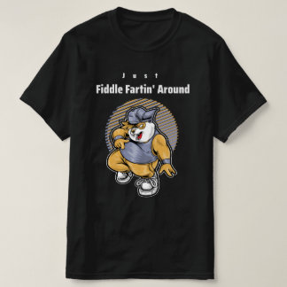 Camiseta Apenas Fiddle Fartin Por Aí