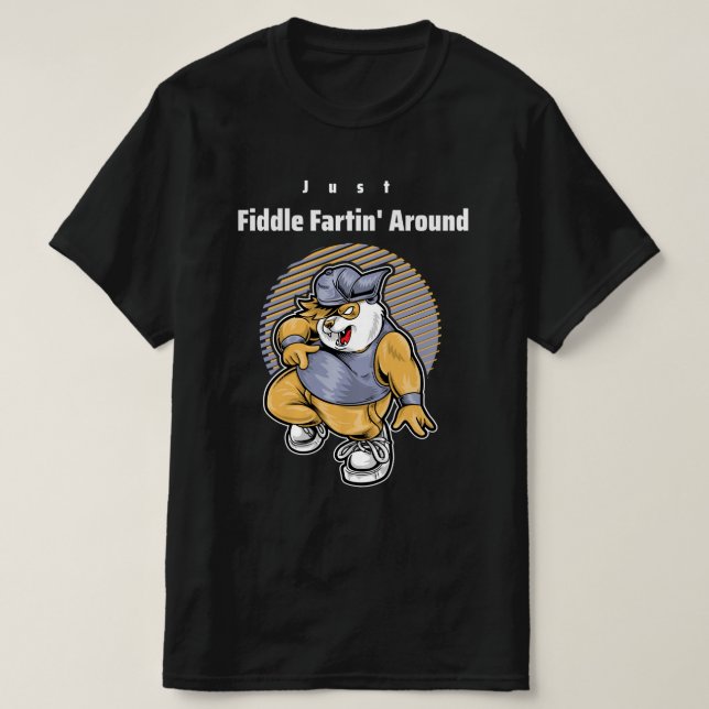 Camiseta Apenas Fiddle Fartin Por Aí (Frente do Design)