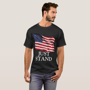 Camiseta Apenas fique em pé, bandeira americana (DIY Font)