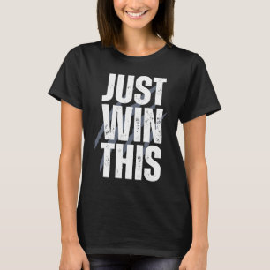 Camiseta Apenas Ganhe Este 3 1