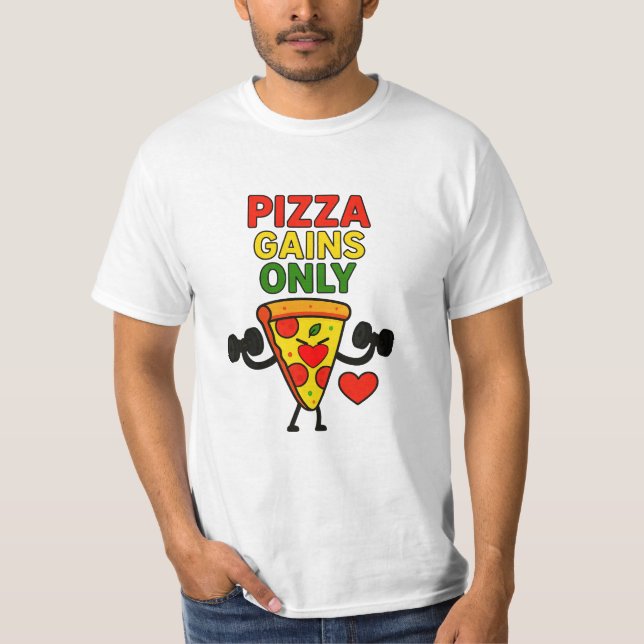 Camiseta Apenas Ganhos De Pizza - Pizza De Malhação Engraça (Frente)