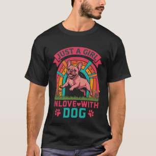Camiseta Apenas Garota Apaixonada Cachorro Bulldog Francês