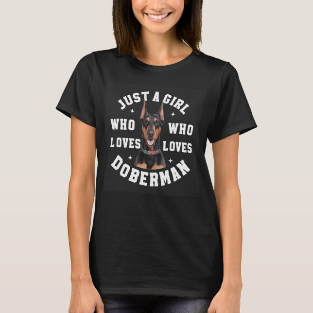 Camiseta Apenas Garota Que Ama Doberman (Frente)