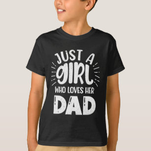 Camiseta Apenas Garota Que Ama Seu Pai Novo Papai Filha Gor