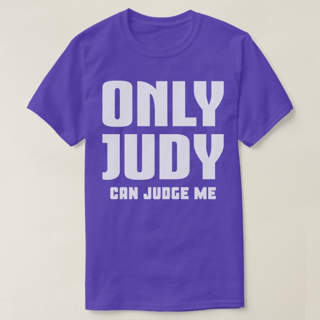 Camiseta Apenas Judy Pode Me Julgar 1 (Frente do Design)