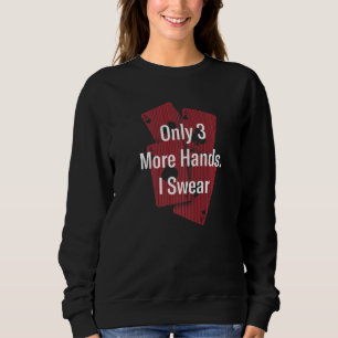 Camiseta Apenas Mais 3 Rodadas Juro Cartas de Poker Jogos d