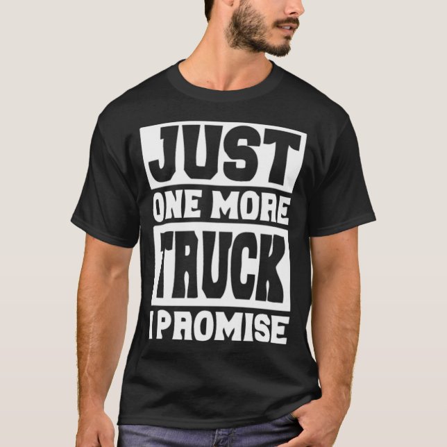 Camiseta Apenas Mais Um Caminhão Eu Prometo que presentes e (Frente)