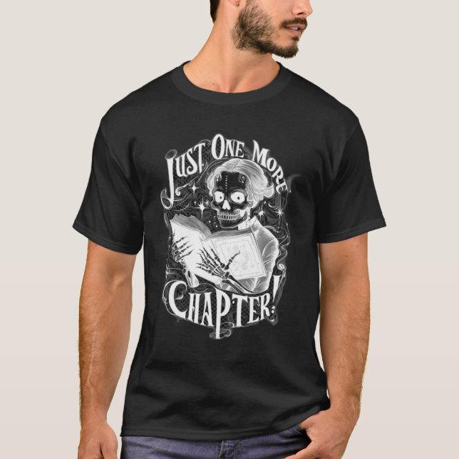 Camiseta Apenas Mais Um Capítulo Skeleton Reader Engraçado (Frente)