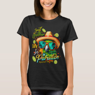 Camiseta Apenas mais um dia no paraíso aperte o dia