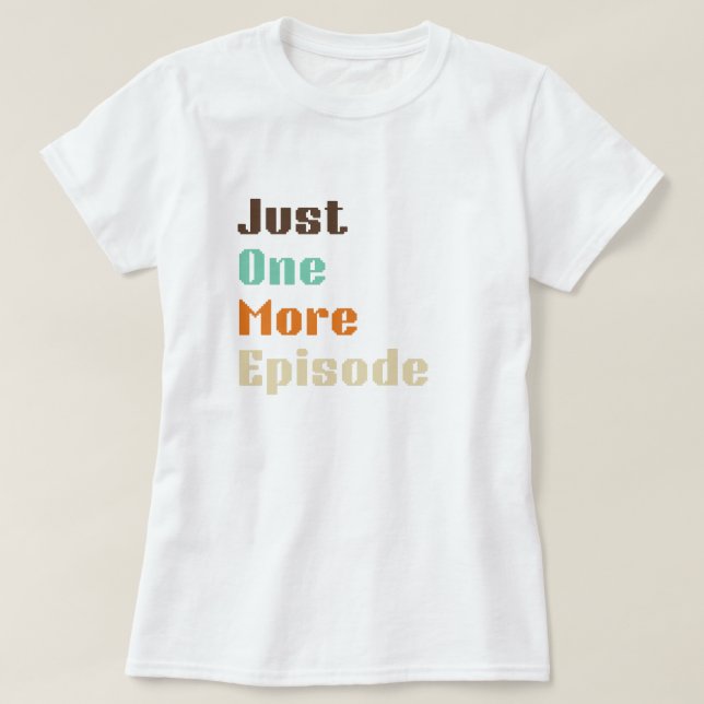 Camiseta Apenas Mais Um Episódio (Frente do Design)