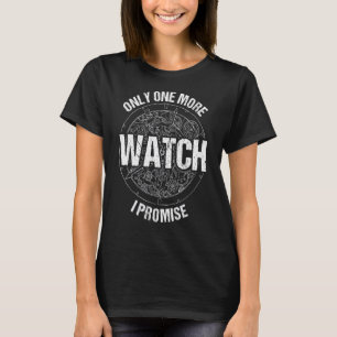 Camiseta Apenas Mais Um Relógio Coletando Relógios Observan