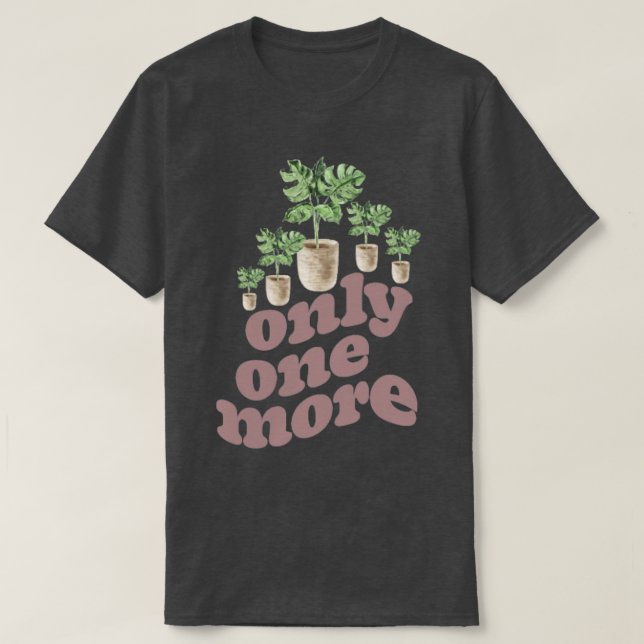Camiseta Apenas Mais Uma Horticultura De Flor De Plantação (Frente do Design)