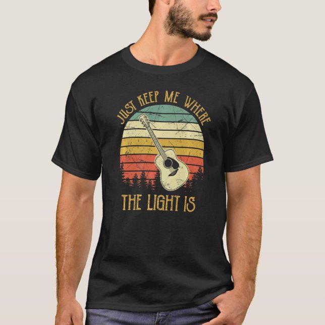 Camiseta Apenas Me Mantenha Onde A Luz Está O Violão Da Mús (Frente)