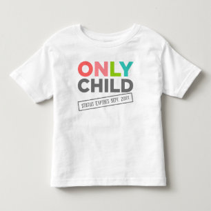 Camiseta Apenas o Status Filho Expira [Sua Data]