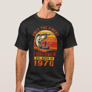 Camiseta Apenas Os Maiores Pescadores Foram Nasceres Em 197