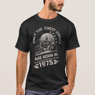 Camiseta Apenas Os Melhores Bikers São Nasceres Em Moto De 