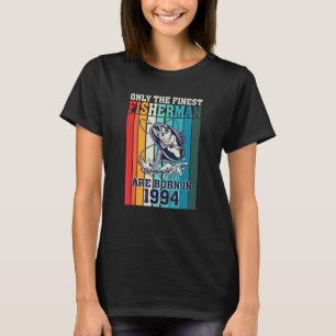Camiseta Apenas Os Piores Pescadores Estão A Nascer Em Birt